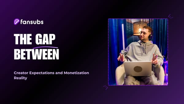 The Gap Between Creator Expectations and Monetization Reality